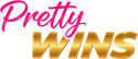 Pretty  Wins